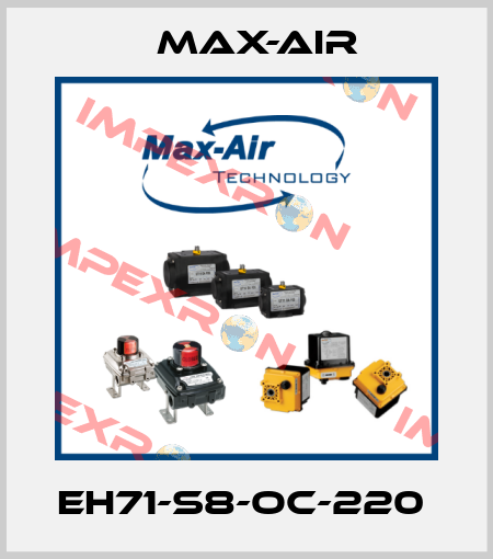 EH71-S8-OC-220  Max-Air