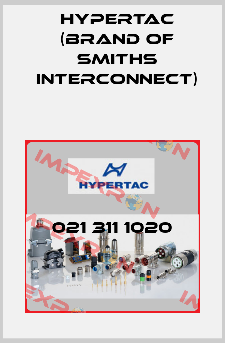 021 311 1020 Hypertac (brand of Smiths Interconnect)
