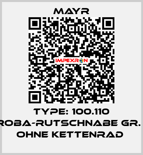 Type: 100.110 ROBA-Rutschnabe Gr. 1 ohne Kettenrad  Mayr