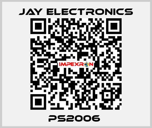 PS2006  JAY ELECTRONICS