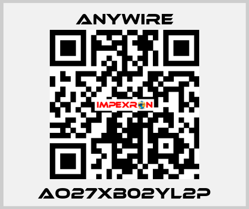 AO27XB02YL2P Anywire