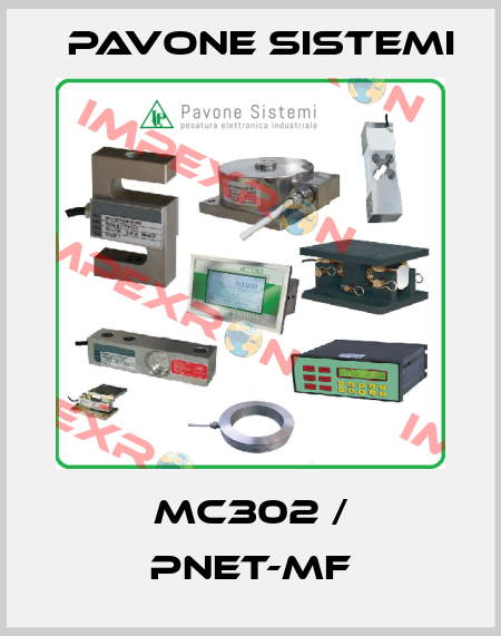 MC302 / PNet-MF PAVONE SISTEMI