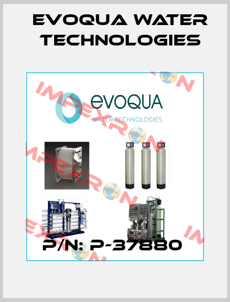 P/N: P-37880  Evoqua Water Technologies