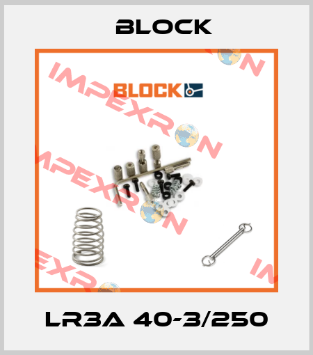 LR3A 40-3/250 Block