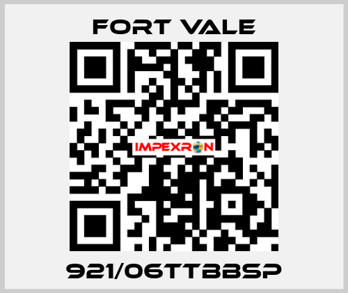 921/06TTBBSP Fort Vale