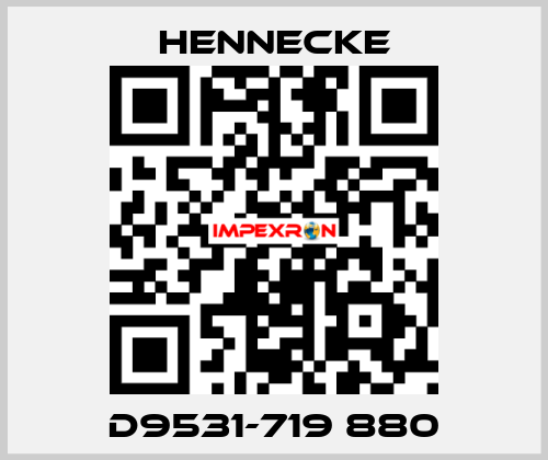 D9531-719 880 Hennecke