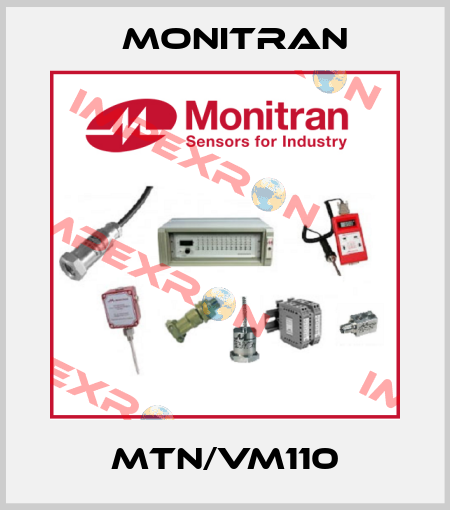 MTN/VM110 Monitran
