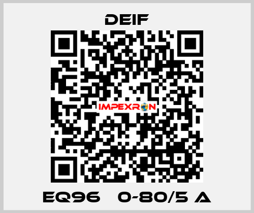 EQ96   0-80/5 A Deif