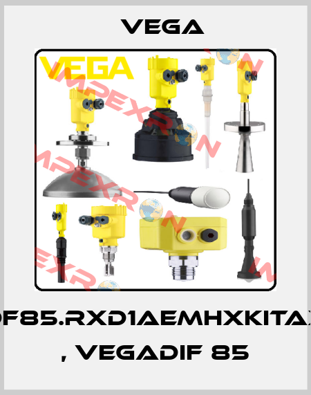 DF85.RXD1AEMHXKITAX , VEGADIF 85 Vega