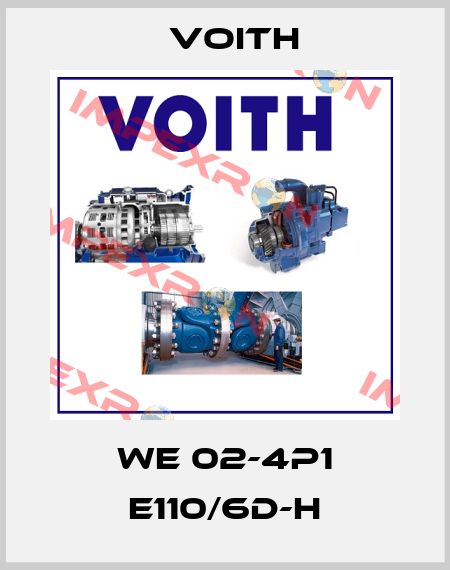 We 02-4P1 E110/6D-H Voith