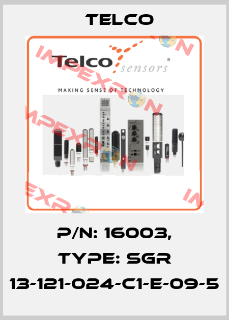 p/n: 16003, Type: SGR 13-121-024-C1-E-09-5 Telco