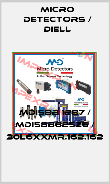MDI58B 1287 / MDI58B625Z5 / 30L6XXMR.162.162
 Micro Detectors / Diell