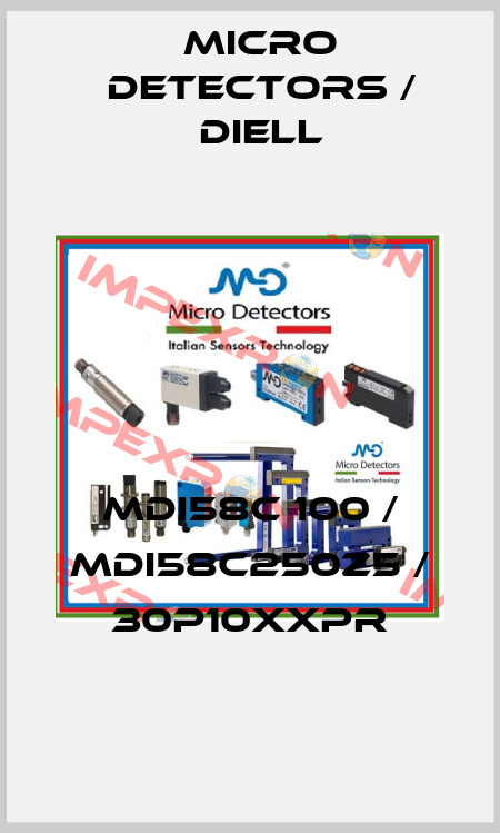 MDI58C 100 / MDI58C250Z5 / 30P10XXPR
 Micro Detectors / Diell