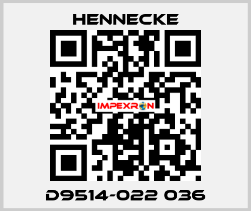 D9514-022 036 Hennecke