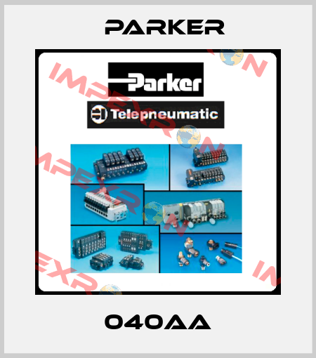 040AA Parker