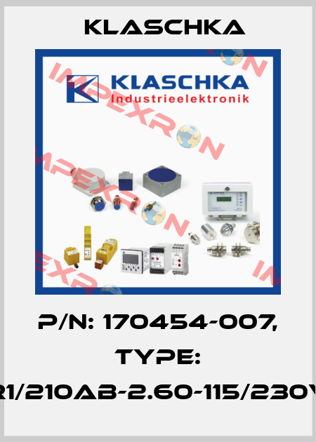P/N: 170454-007, Type: FUR1/210ab-2.60-115/230VAC Klaschka