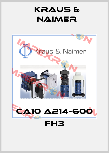 CA10 A214-600 FH3 Kraus & Naimer