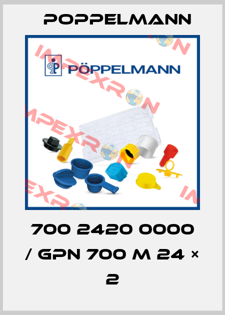 700 2420 0000 / GPN 700 M 24 × 2 Poppelmann