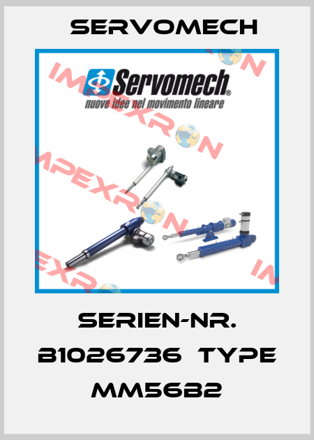 Serien-Nr. B1026736  Type MM56b2 Servomech
