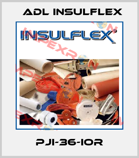 PJI-36-IOR ADL Insulflex
