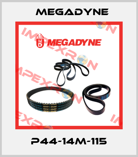P44-14M-115 Megadyne
