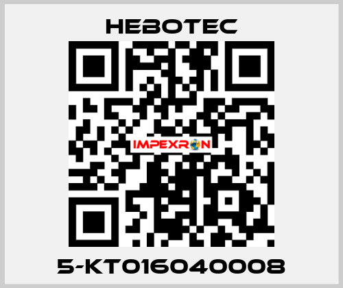 5-KT016040008 HEBOTEC