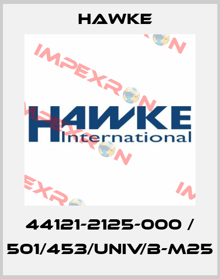 44121-2125-000 / 501/453/UNIV/B-M25 Hawke