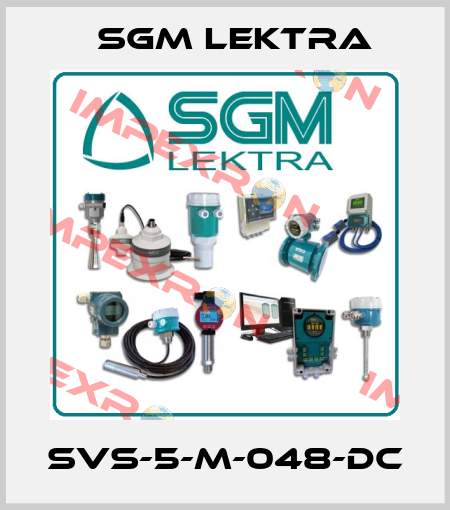 SVS-5-M-048-DC Sgm Lektra