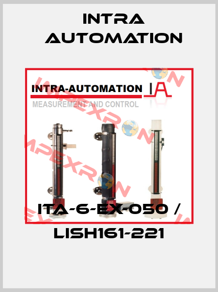 ITA-6-EX-050 / LISH161-221 Intra Automation