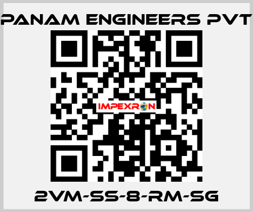 2VM-SS-8-RM-SG Panam Engineers Pvt