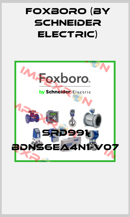 SRD991 BDNS6EA4N1-V07  Foxboro (by Schneider Electric)