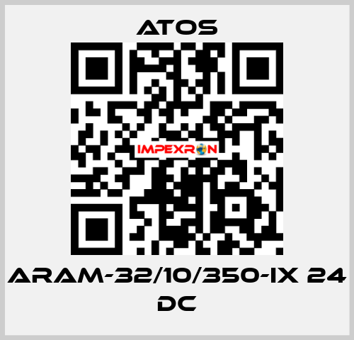 ARAM-32/10/350-IX 24 DC Atos