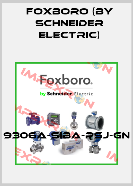 9306A-SIBA-PSJ-GN Foxboro (by Schneider Electric)