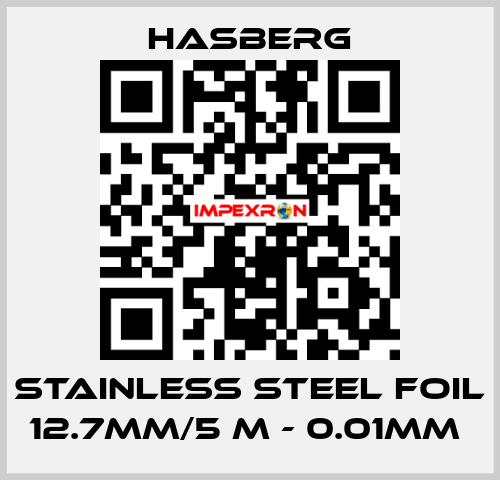 stainless steel foil 12.7mm/5 m - 0.01mm  Hasberg