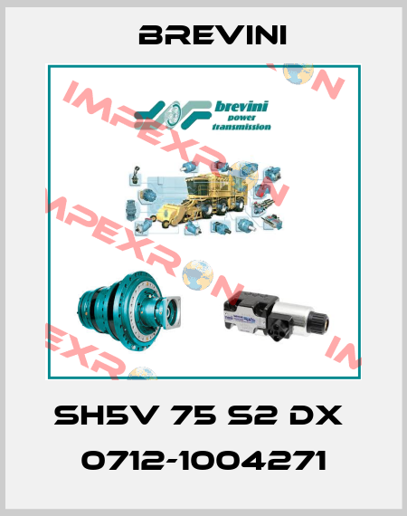 Sh5V 75 S2 DX  0712-1004271 Brevini