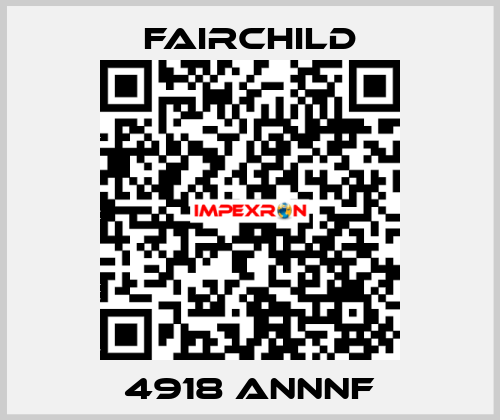 4918 ANNNF Fairchild