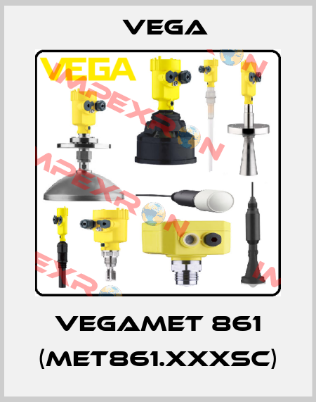 VEGAMET 861 (MET861.XXXSC) Vega