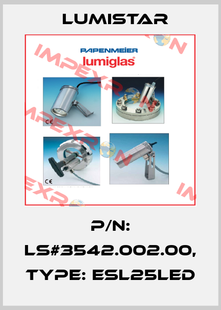 P/N: LS#3542.002.00, Type: ESL25LED Lumistar