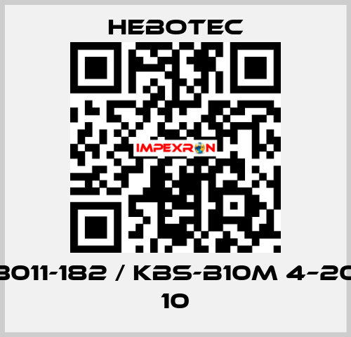 3011-182 / KBS-B10M 4–20 10 HEBOTEC