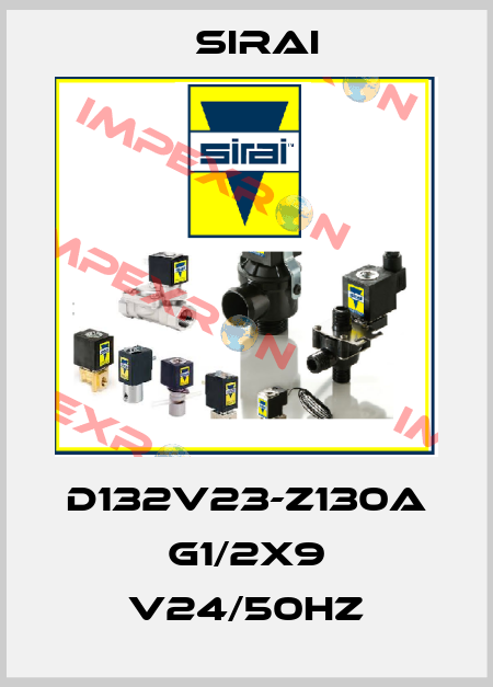 D132V23-Z130A G1/2x9 V24/50Hz Sirai