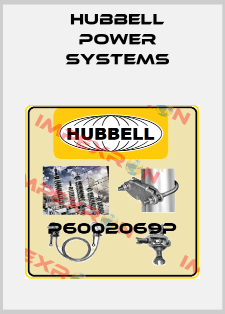 P6002069P Hubbell Power Systems