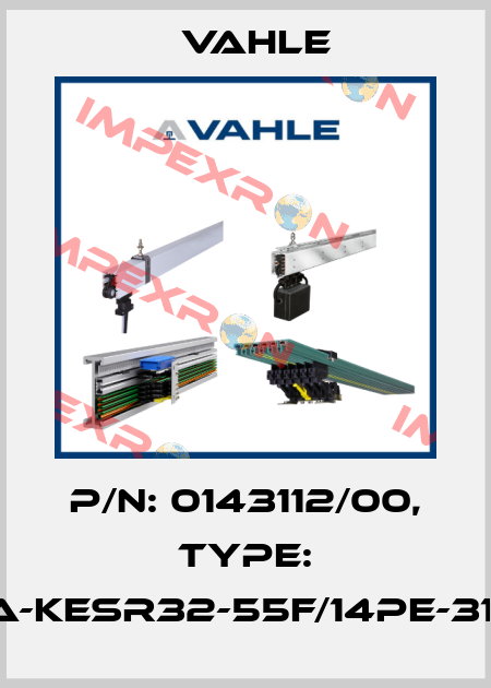 P/n: 0143112/00, Type: SA-KESR32-55F/14PE-31-0 Vahle