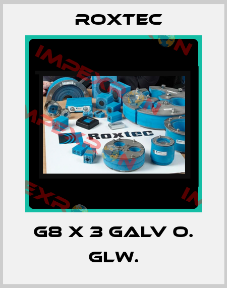 G8 x 3 galv o. glw. Roxtec