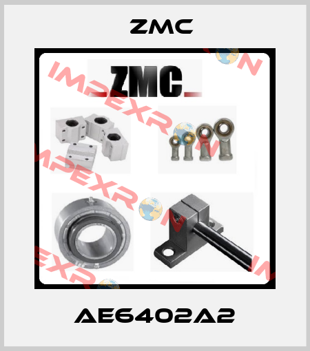 AE6402A2 ZMC