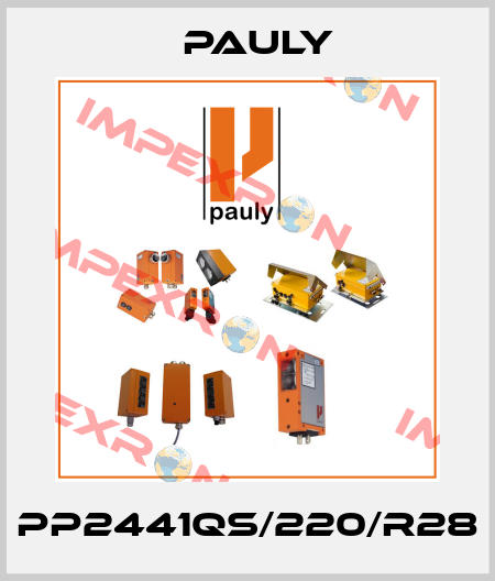 PP2441qS/220/R28 Pauly