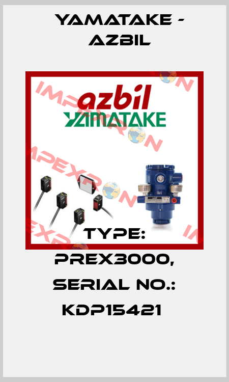 TYPE: PREX3000, SERIAL NO.: KDP15421  Yamatake - Azbil