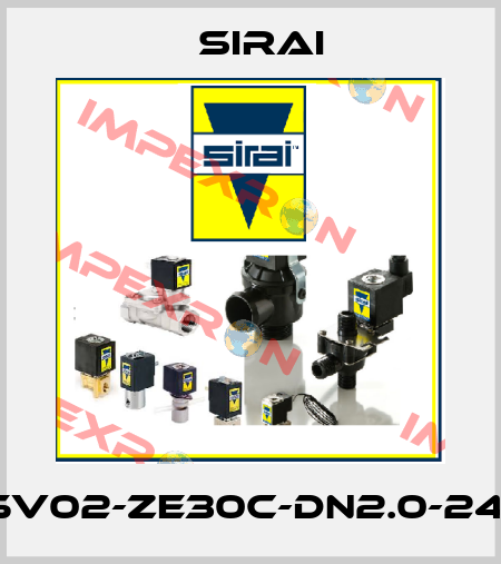V165V02-ZE30C-DN2.0-24VAC Sirai