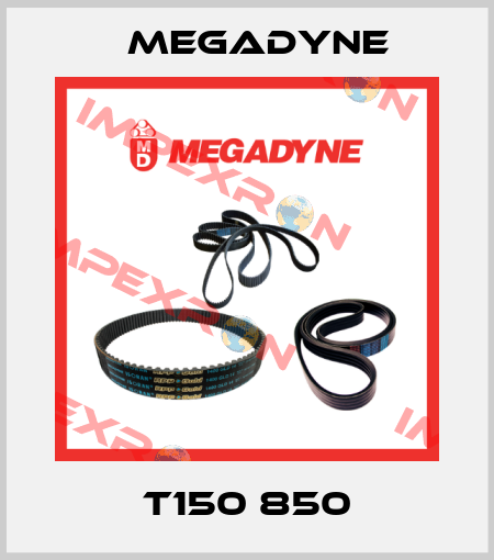 T150 850 Megadyne