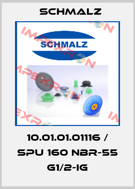 10.01.01.01116 / SPU 160 NBR-55 G1/2-IG Schmalz