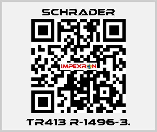 TR413 R-1496-3. Schrader